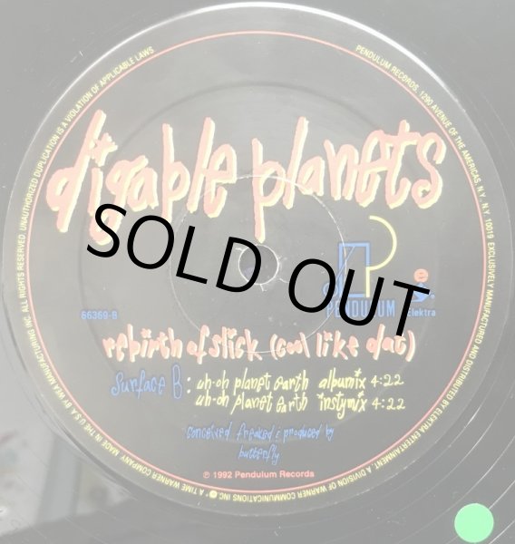 DIGABLE PLANETS / REBIRTH OF SLICK (COOL LIKE DAT)